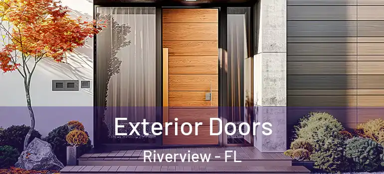  Exterior Doors Riverview - FL
