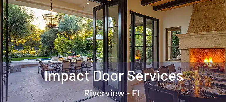  Impact Door Services Riverview - FL
