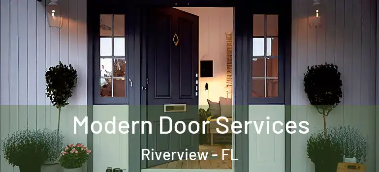  Modern Door Services Riverview - FL