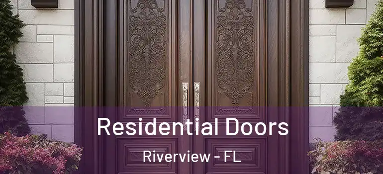  Residential Doors Riverview - FL